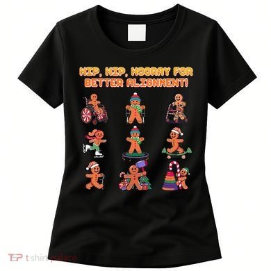 Hip Hip Hooray For Better Alignment Chiropractor Women's T-Shirt