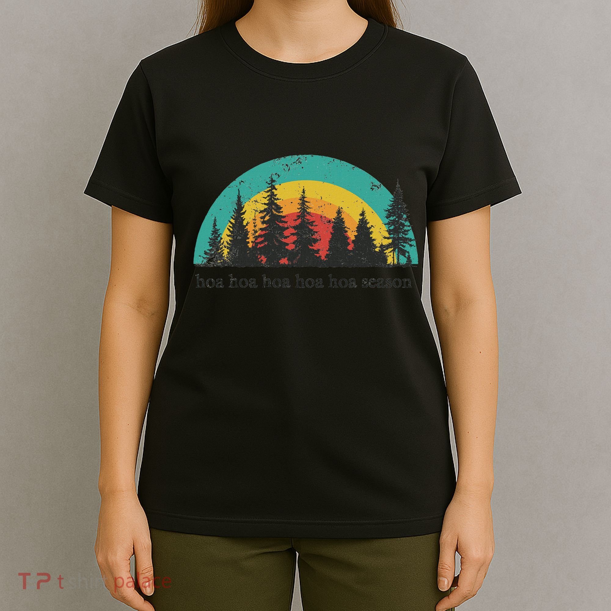 Hoa Hoa Hoa Hoa Hoa Cozy Season Twilight Lover Pine Forest T-Shirt