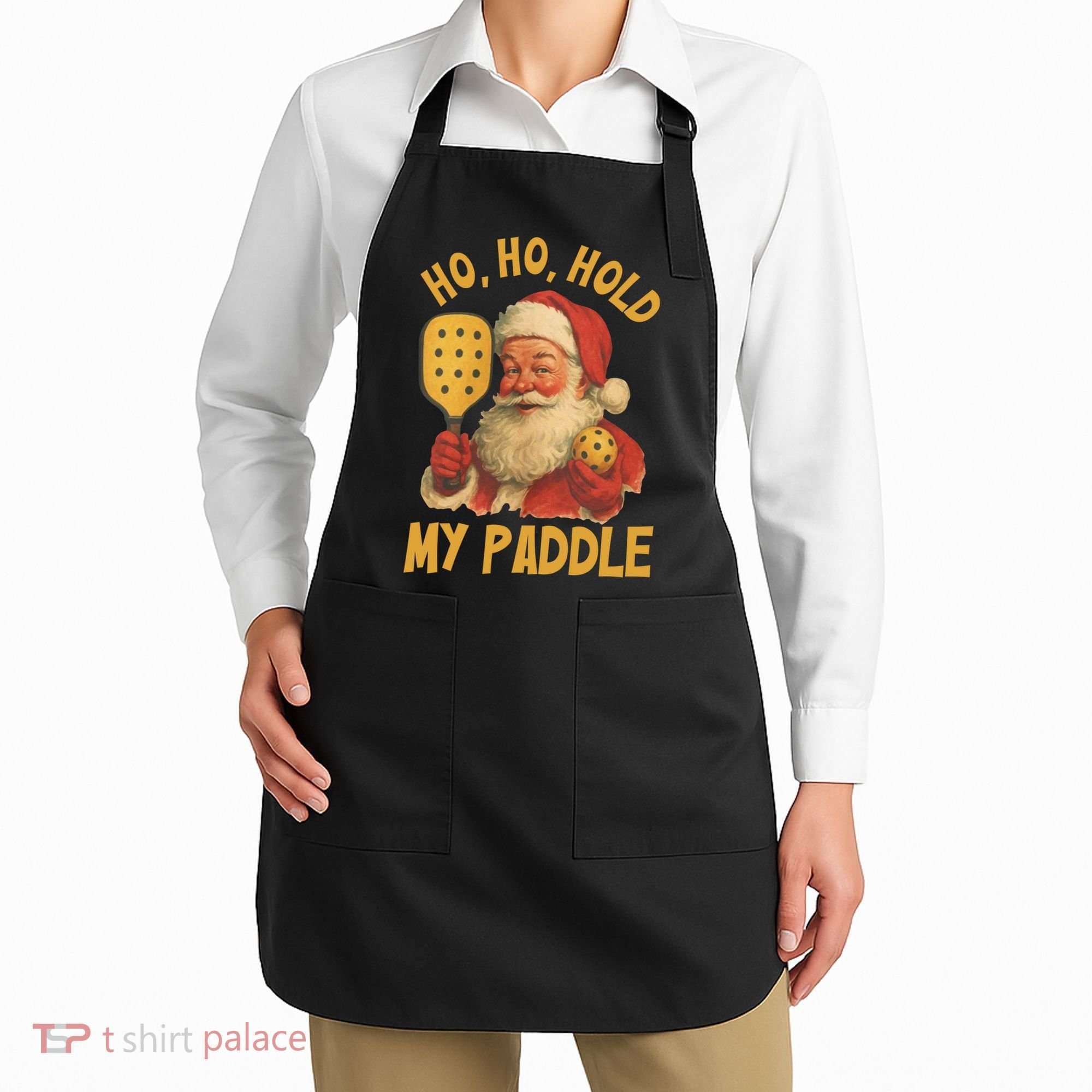 Ho Ho Hold My Paddle Funny Santa  Apron