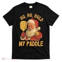 Ho Ho Hold My Paddle Funny Santa  T-Shirt thumb 0