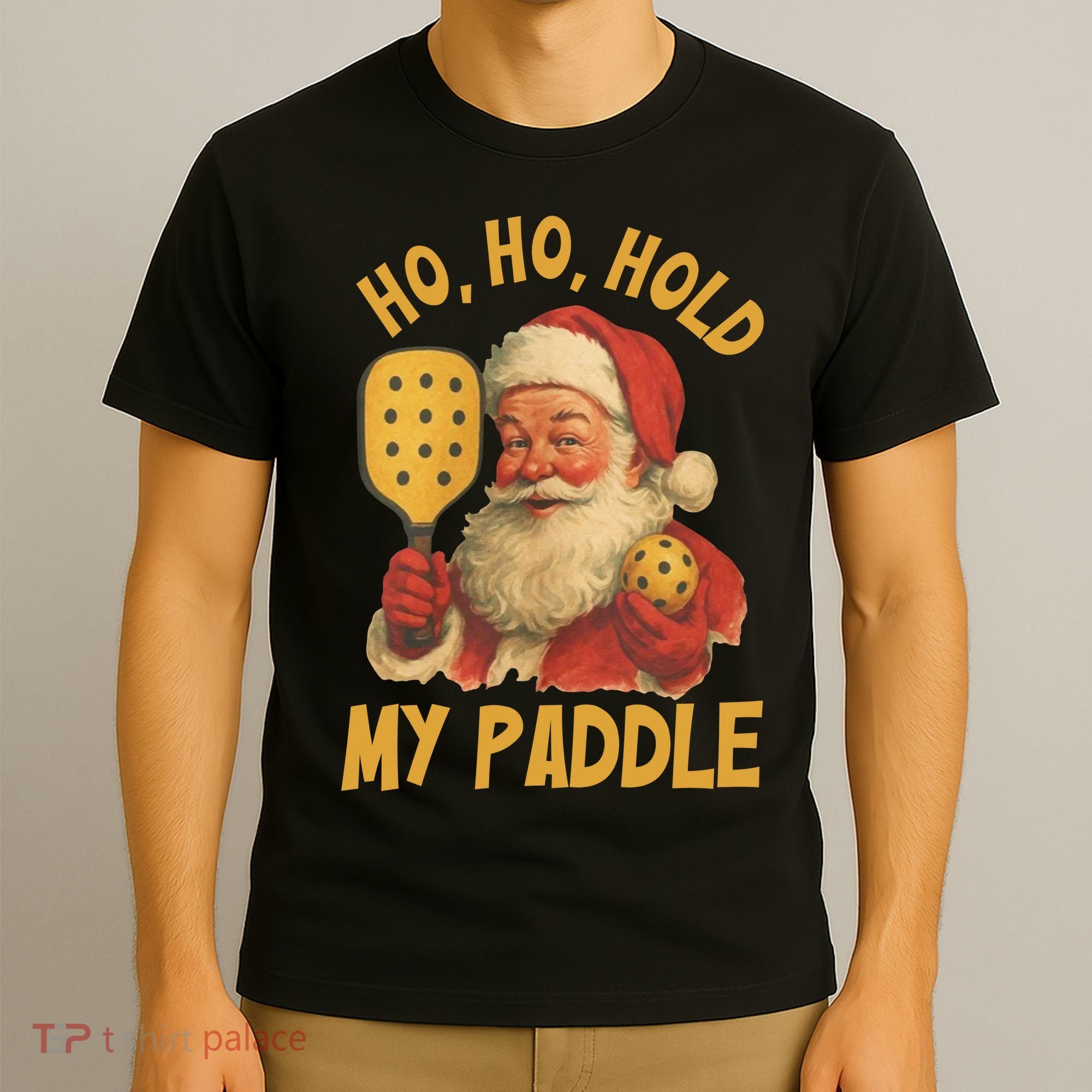 Ho Ho Hold My Paddle Funny Santa  T-Shirt