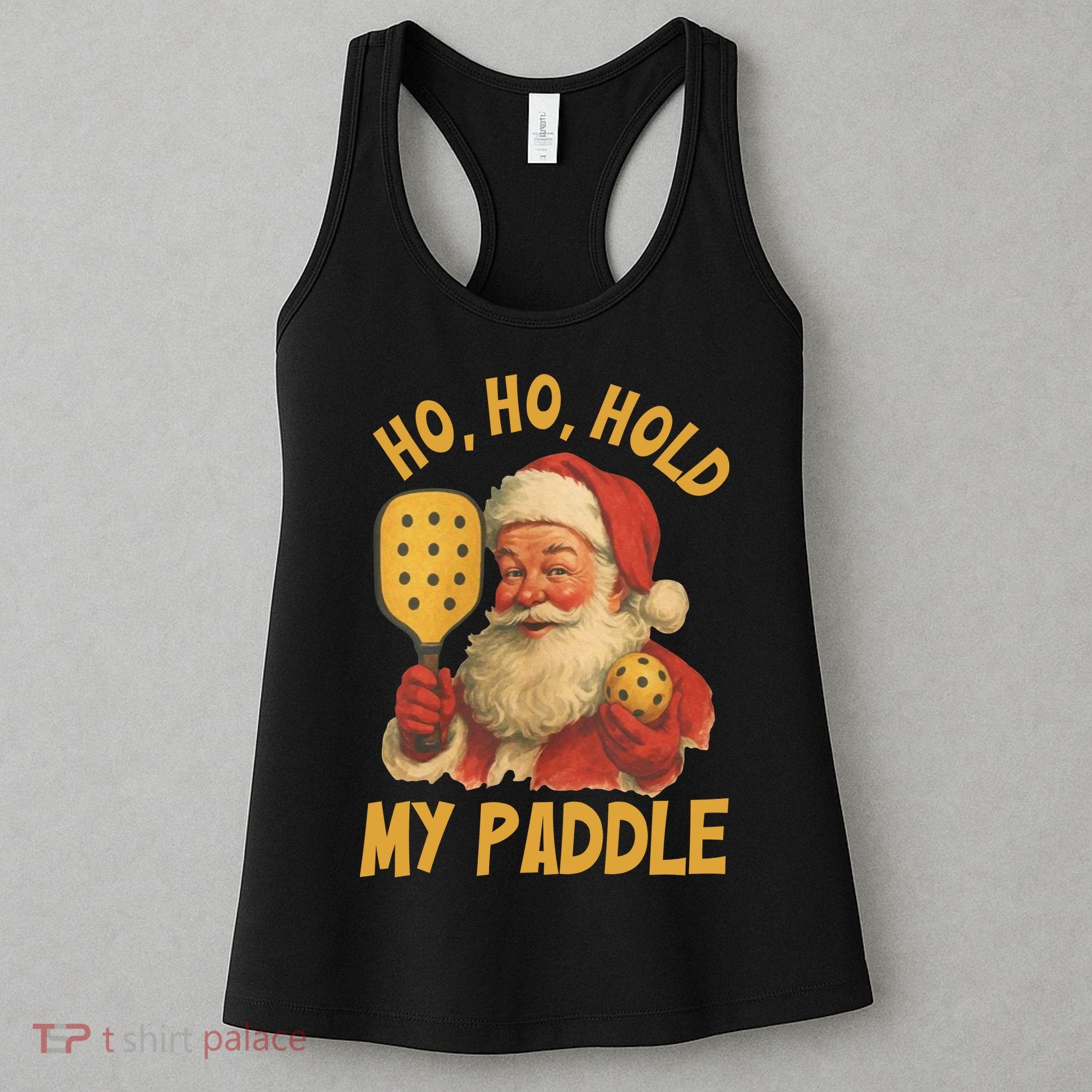 Ho Ho Hold My Paddle Funny Santa  Women's Tank Top