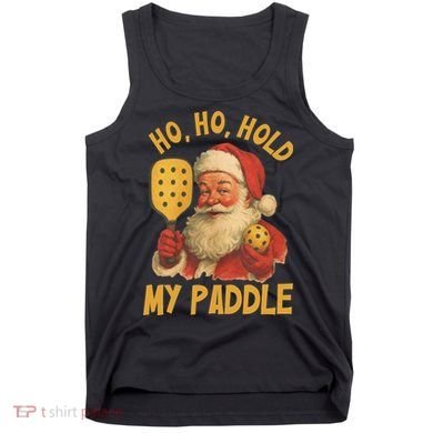 Ho Ho Hold My Paddle Funny Santa  Tank Top