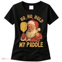 Ho Ho Hold My Paddle Funny Santa  Women's T-Shirt thumb 0