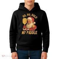 Ho Ho Hold My Paddle Funny Santa  Kids Hoodie thumb 4