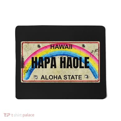 Hapa Haole Hawaiian License Plate Mousepad
