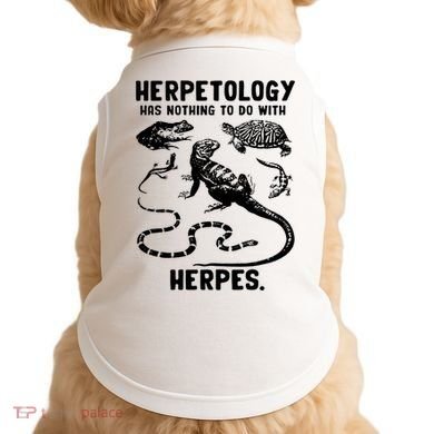Herpetology Herpes Doggie Tank