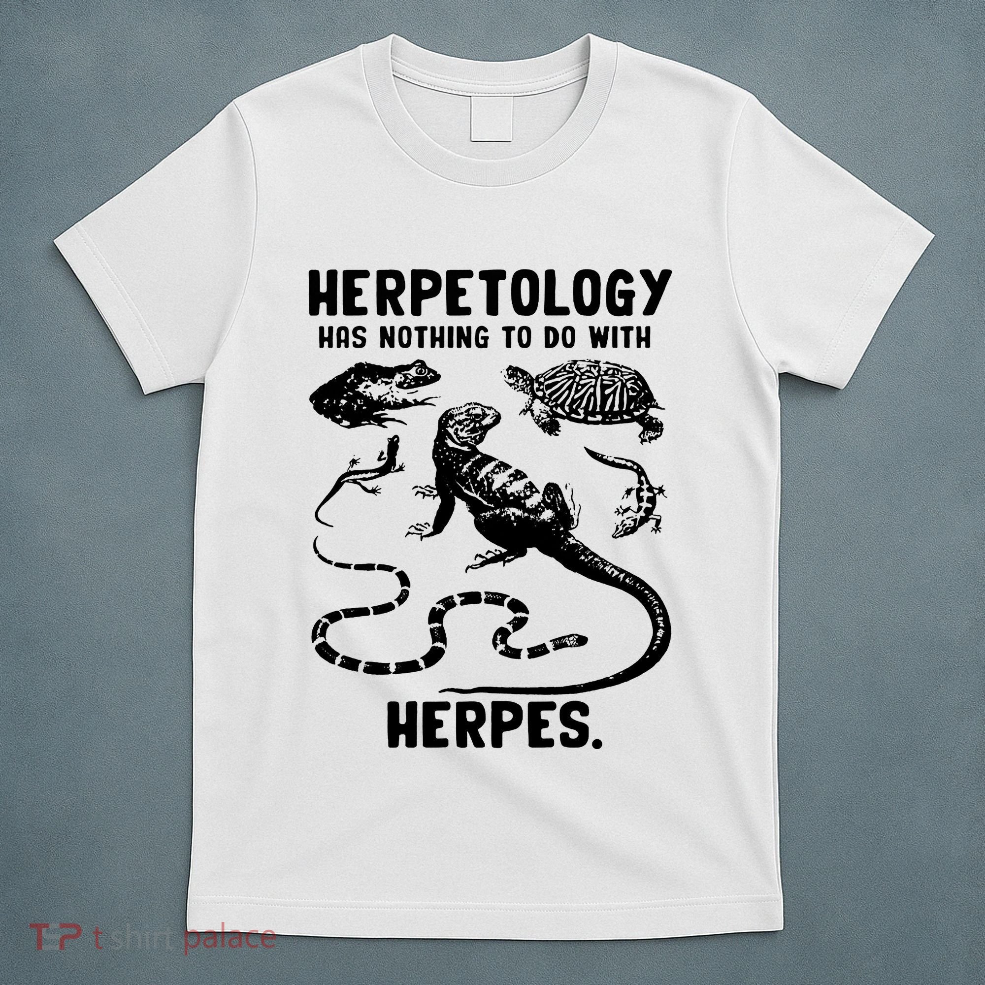 Herpetology Herpes T-Shirt