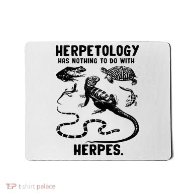 Herpetology Herpes Mousepad