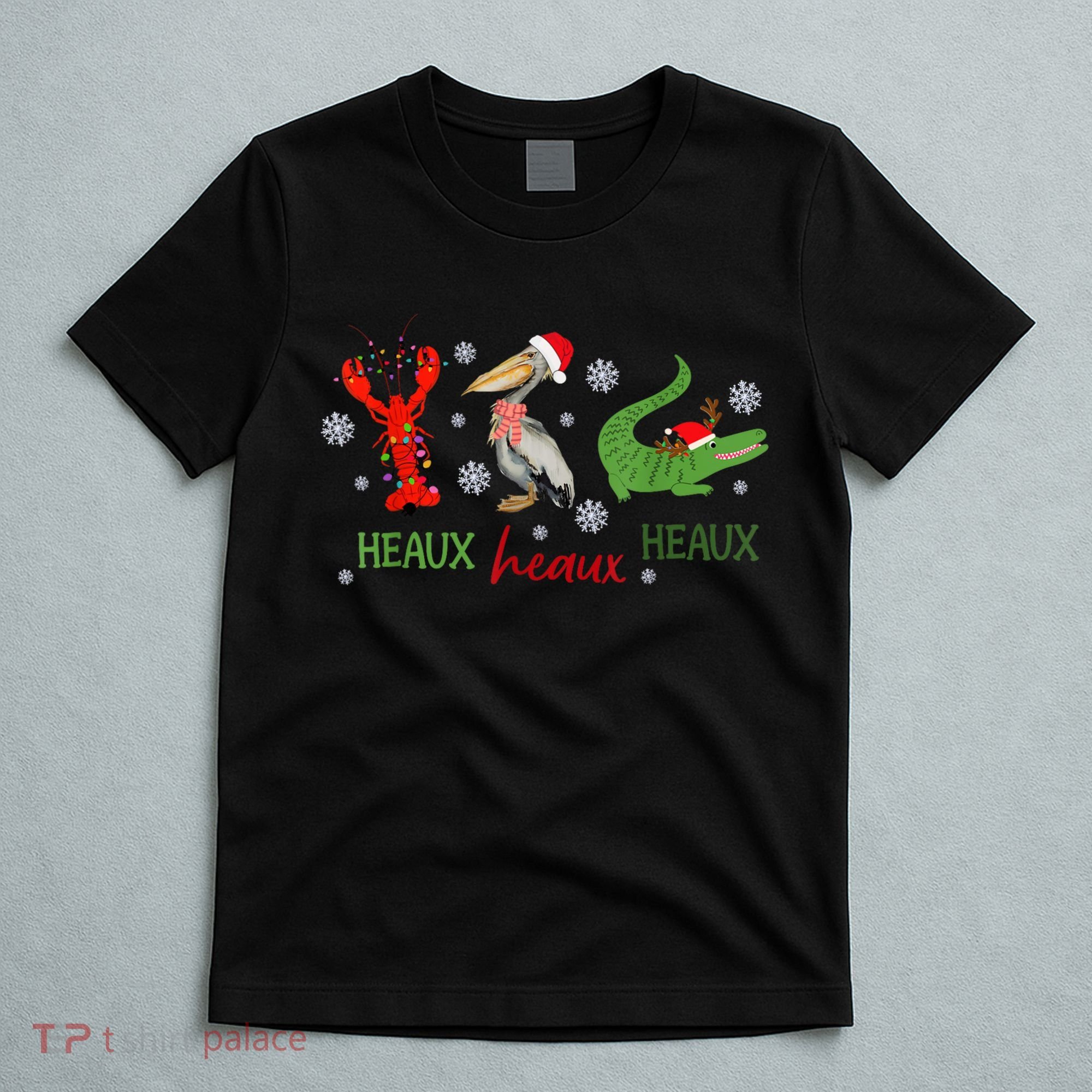 Heaux Heaux Heaux Cajun Christmas Crawfish Pelican Alligator T-Shirt
