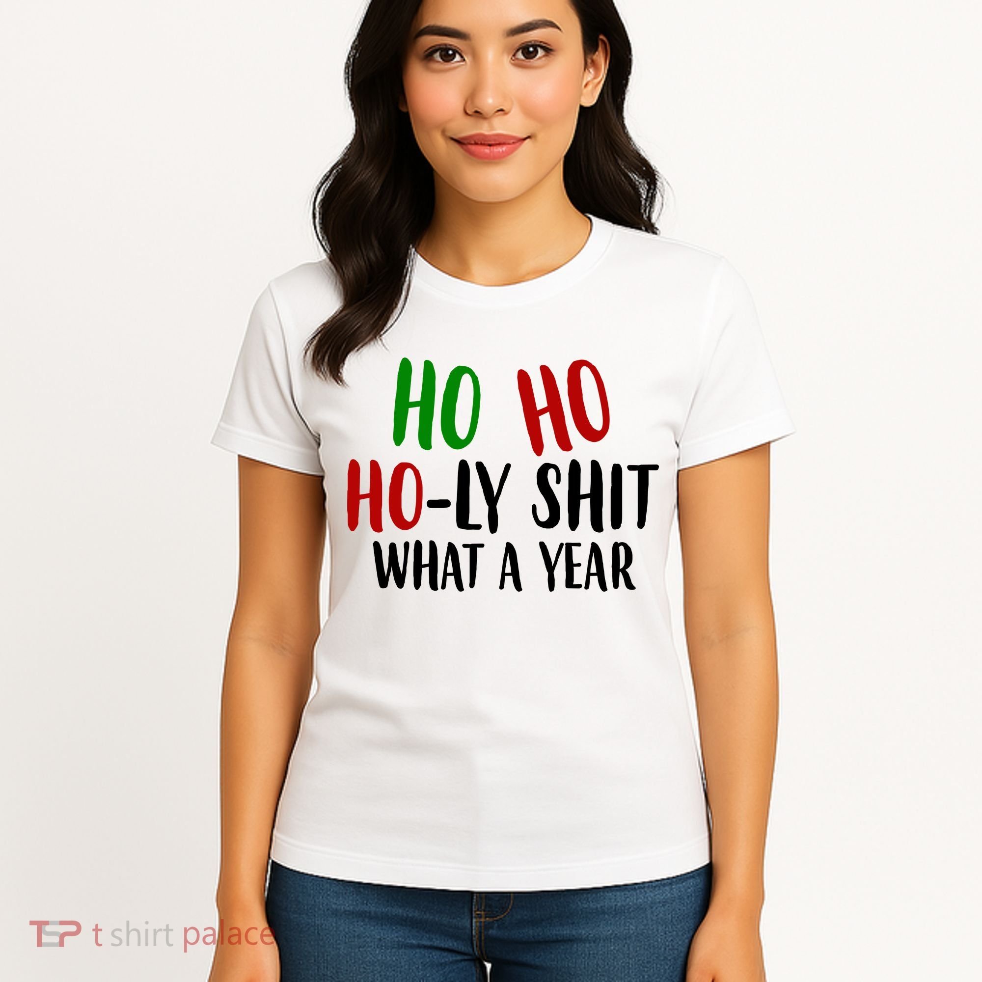 Ho Ho Holy Sh*t What A Year Funny Christmas Women's T-Shirt