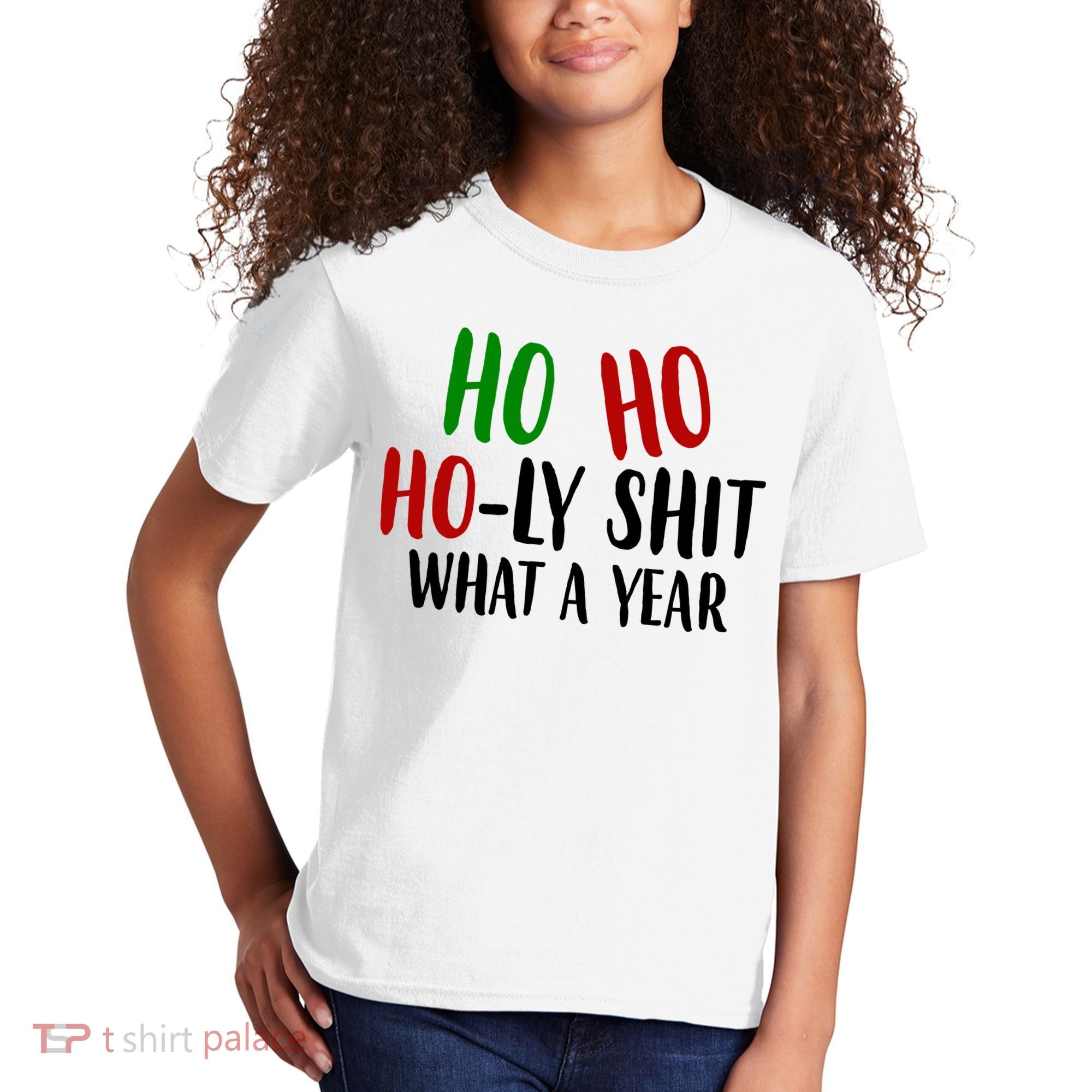 Ho Ho Holy Sh*t What A Year Funny Christmas Kids T-Shirt