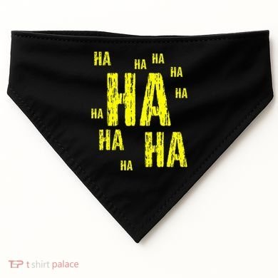 Ha Ha Ha Funny Comic Joke USA-Made Doggie Bandana