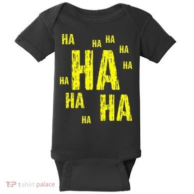 Ha Ha Ha Funny Comic Joke Baby Bodysuit