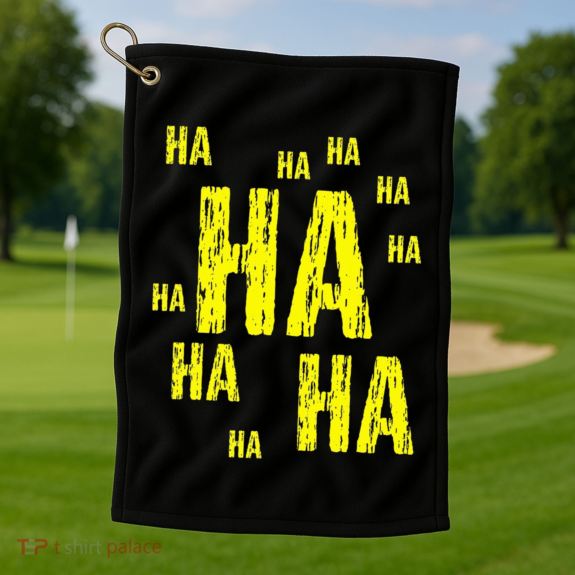 Ha Ha Ha Funny Comic Joke Golf Towel