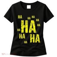 Ha Ha Ha Funny Comic Joke Women's T-Shirt thumb 0
