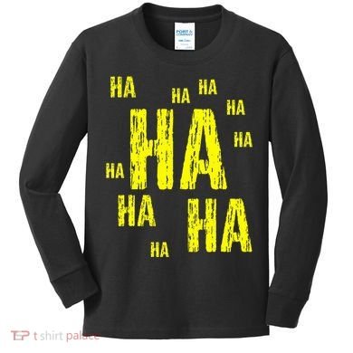 Ha Ha Ha Funny Comic Joke Kids Long Sleeve Shirt