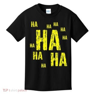 Ha Ha Ha Funny Comic Joke Kids T-Shirt