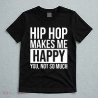 Hip Hop Happy You, Not So Much T-Shirt thumb 5