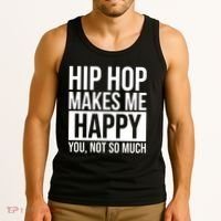 Hip Hop Happy You, Not So Much Tank Top thumb 3