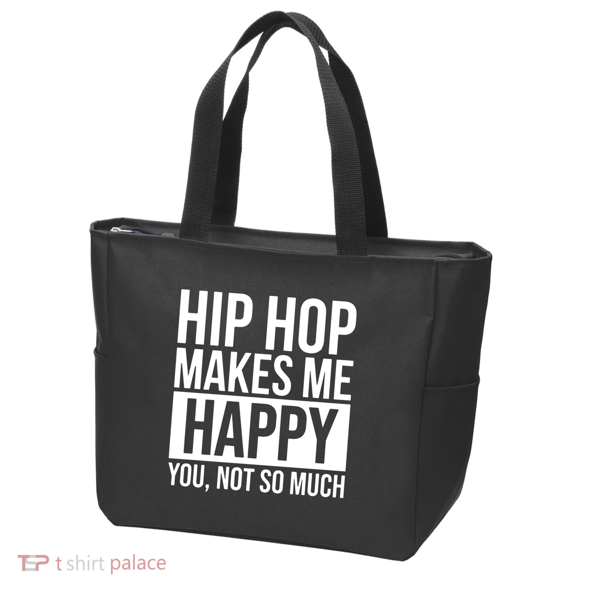 Hip Hop Happy You, Not So Much Tote Bag