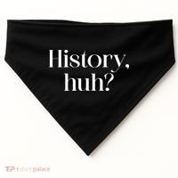 History Huh? USA-Made Doggie Bandana thumb 0