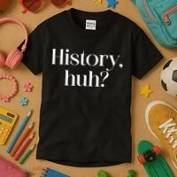 History Huh? Kids T-Shirt thumb 3