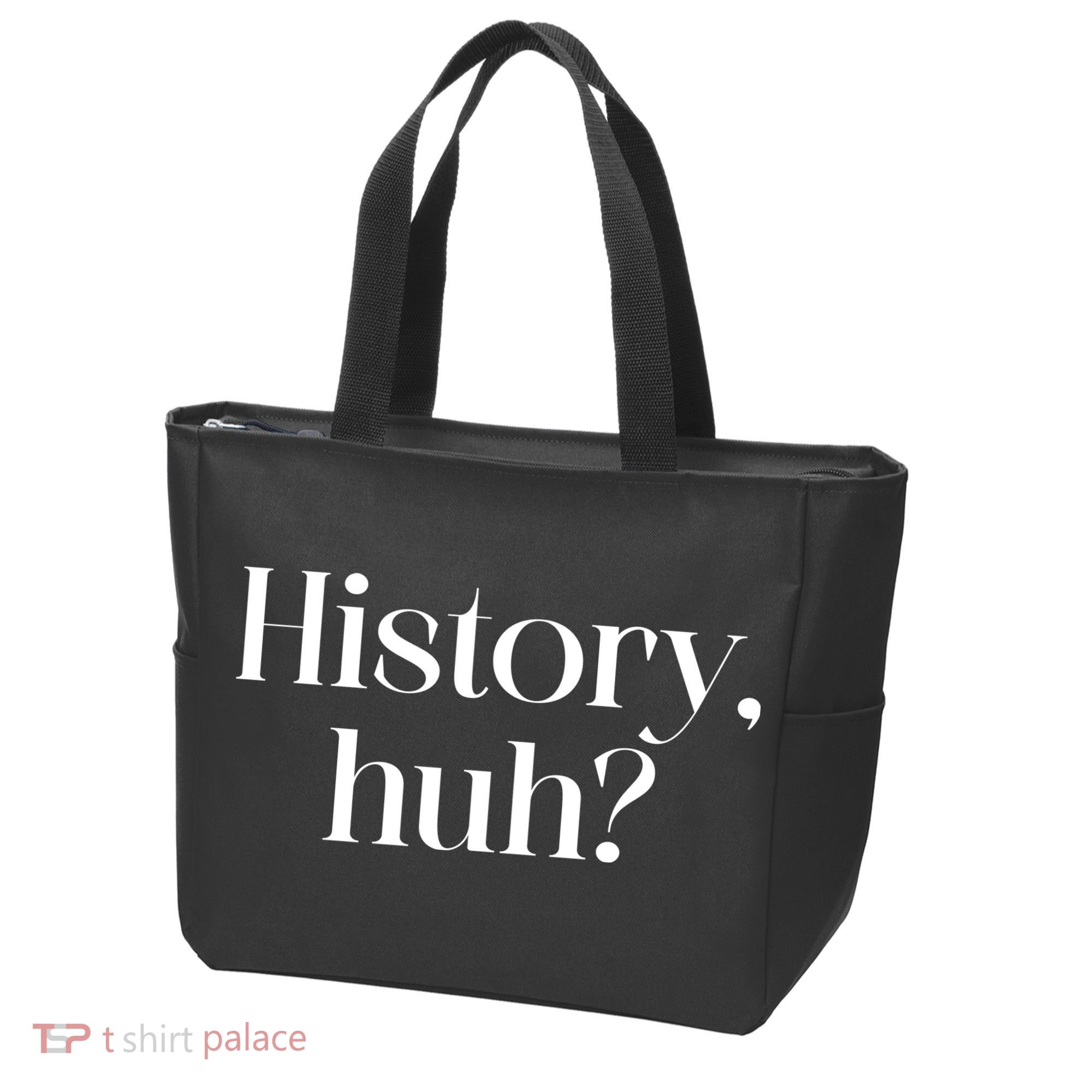 History Huh? Tote Bag