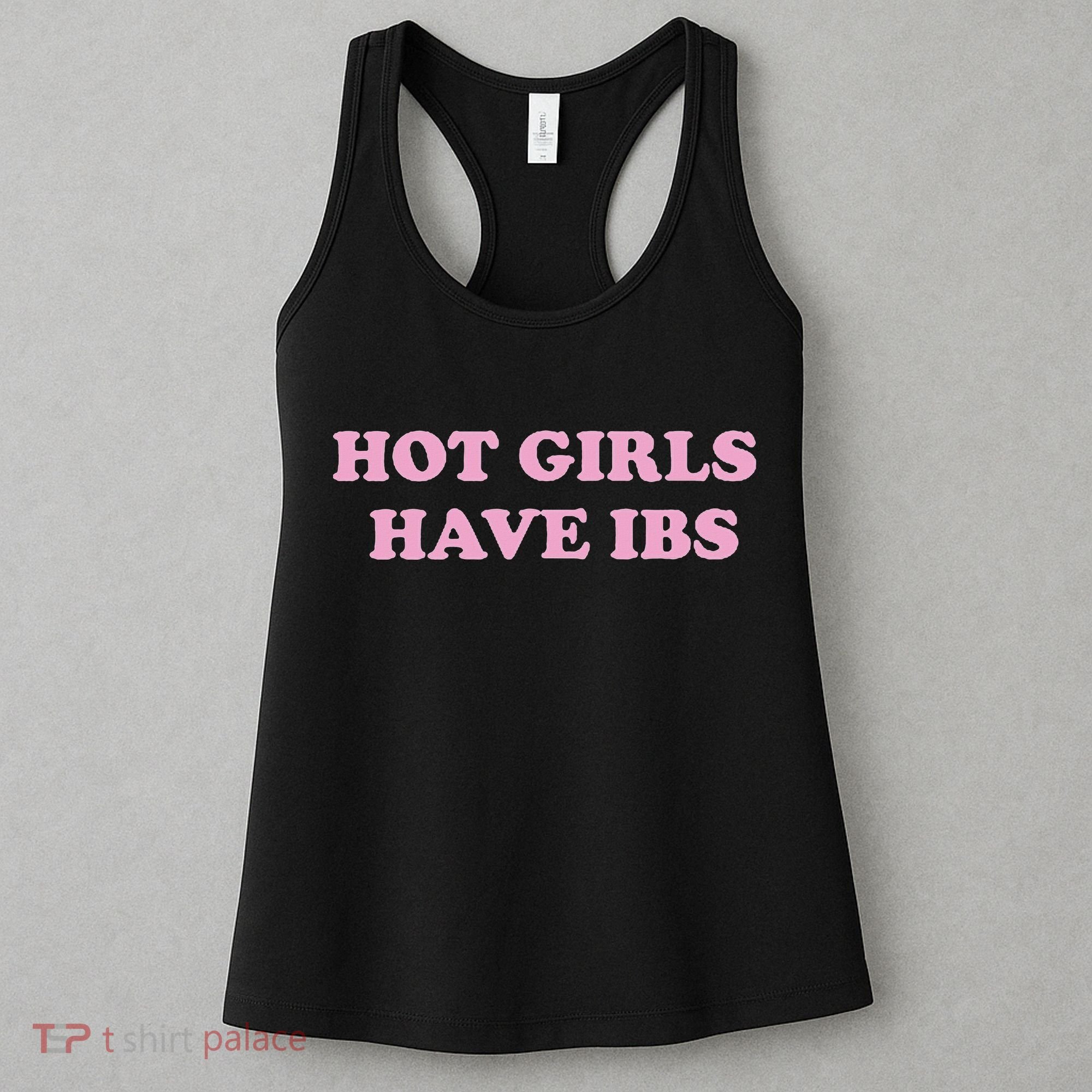 Hot Have Ibs Feminism Women's Tank Top