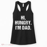 Hi Hungry I'm Dad Women's Tank Top thumb 0