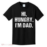 Hi Hungry I'm Dad Kids T-Shirt thumb 0