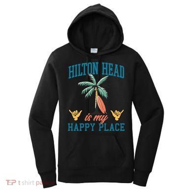 Hilton Head Is My Happy Place Retro Beach Palm Trees Summer Great Gift Women's Hoodie