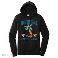 Hilton Head Is My Happy Place Retro Beach Palm Trees Summer Great Gift Women's Hoodie thumb 0