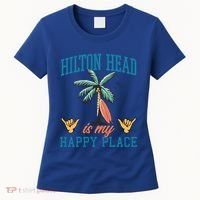 Hilton Head Is My Happy Place Retro Beach Palm Trees Summer Great Gift Women's T-Shirt thumb 0