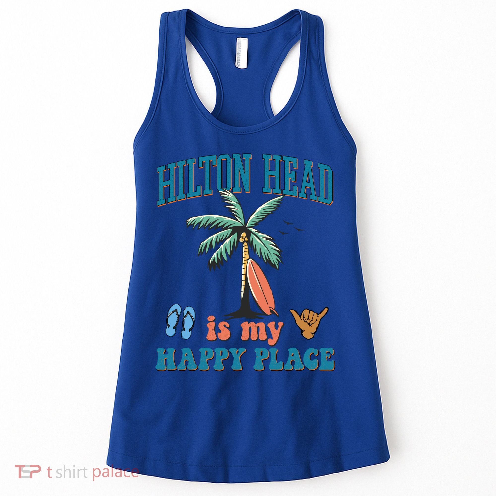 Hilton Head Island Is My Happy Place Beach Palm Trees Summer Gift Women's Tank Top