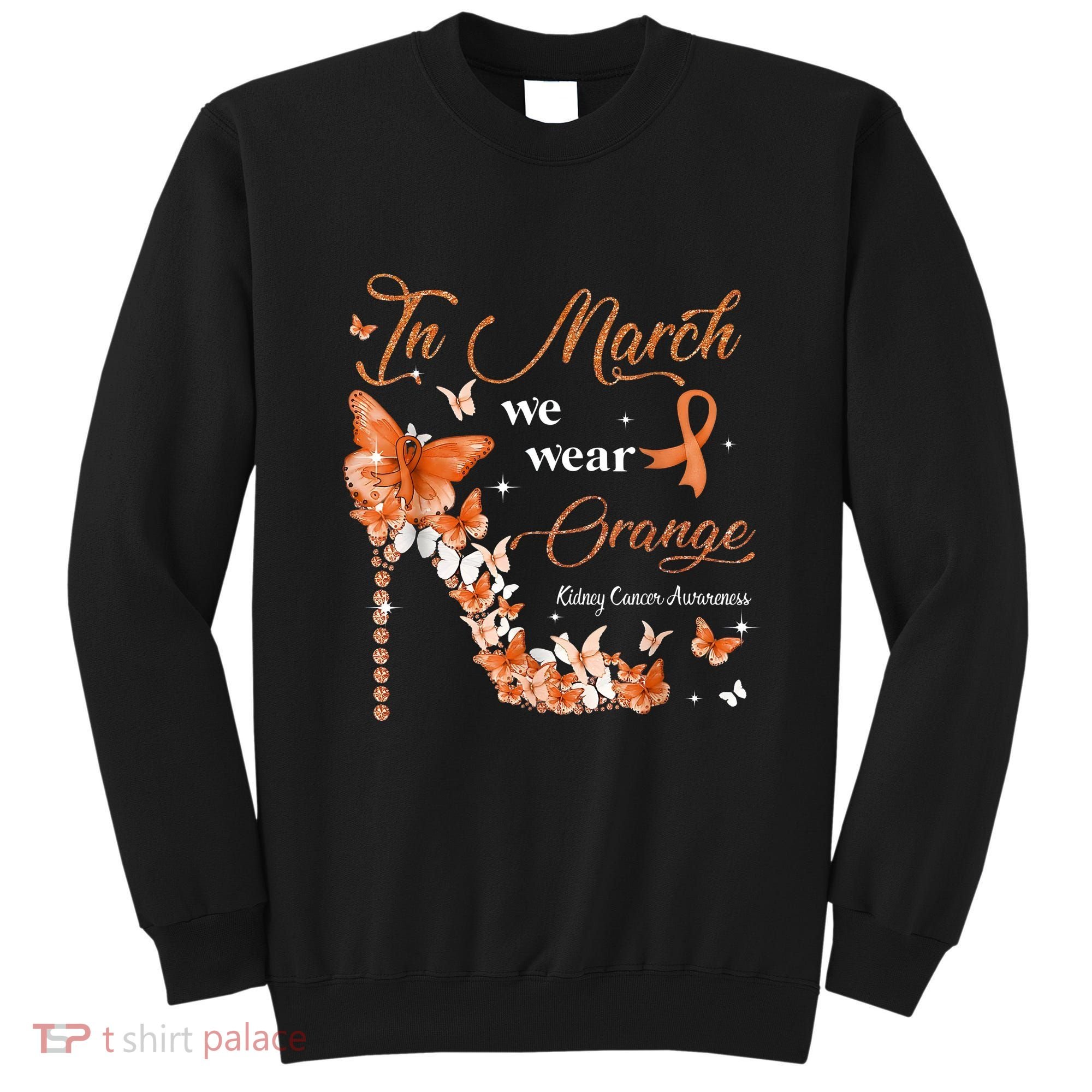 High Heel In March We Wear Orange Multiple Sclerosis Warrior Sweatshirt