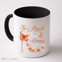 High Heel In March We Wear Orange Multiple Sclerosis Warrior Coffee Mug thumb 0