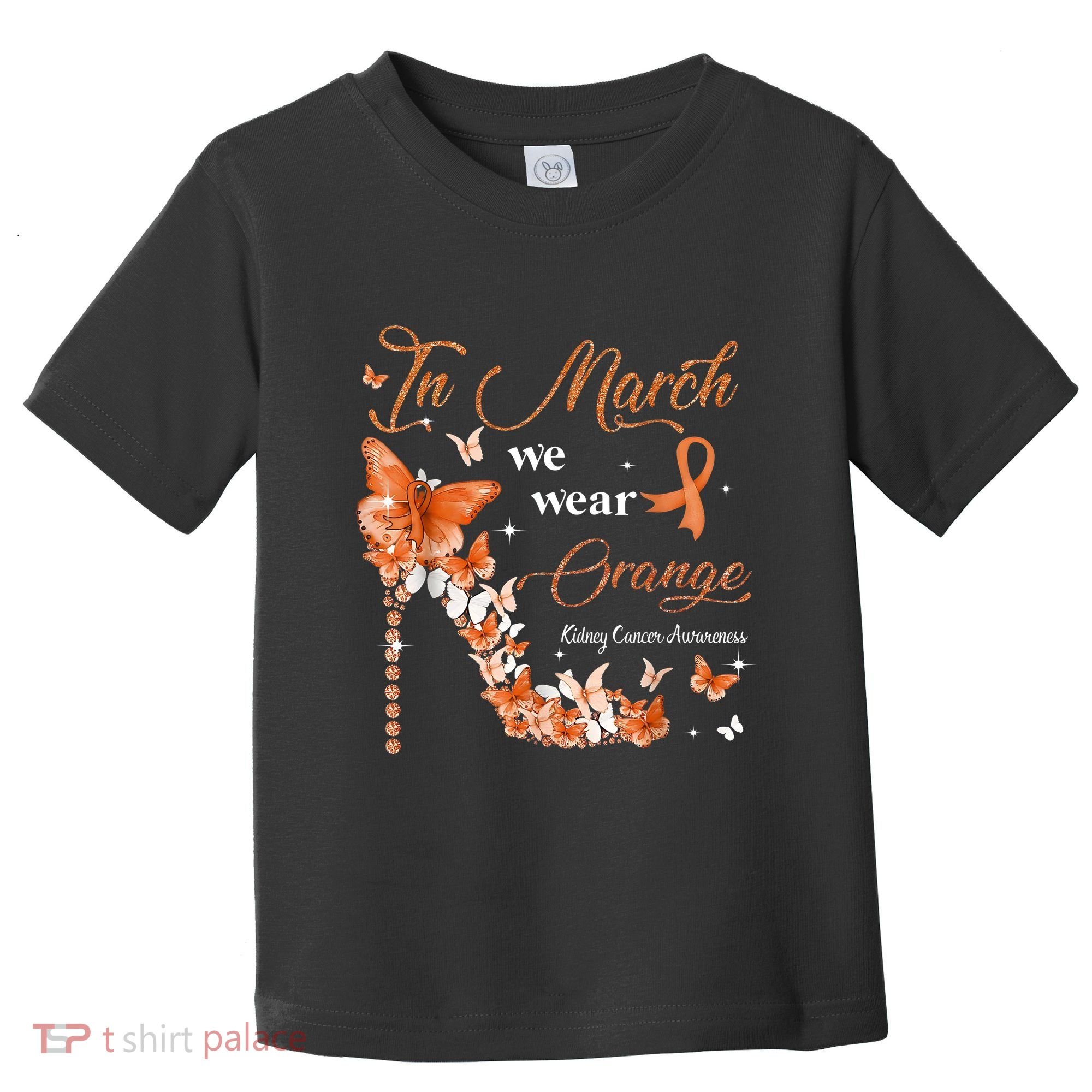 High Heel In March We Wear Orange Multiple Sclerosis Warrior Toddler T-Shirt
