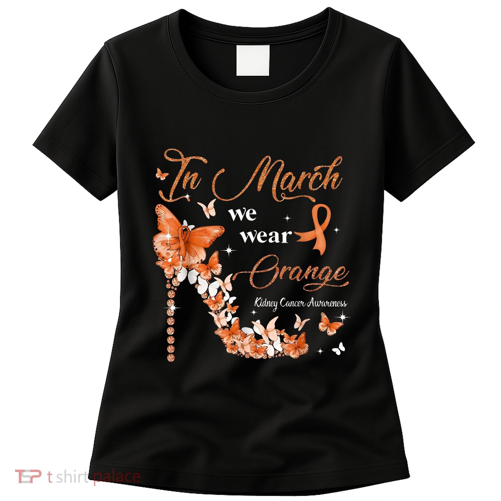 High Heel In March We Wear Orange Multiple Sclerosis Warrior Women's T-Shirt