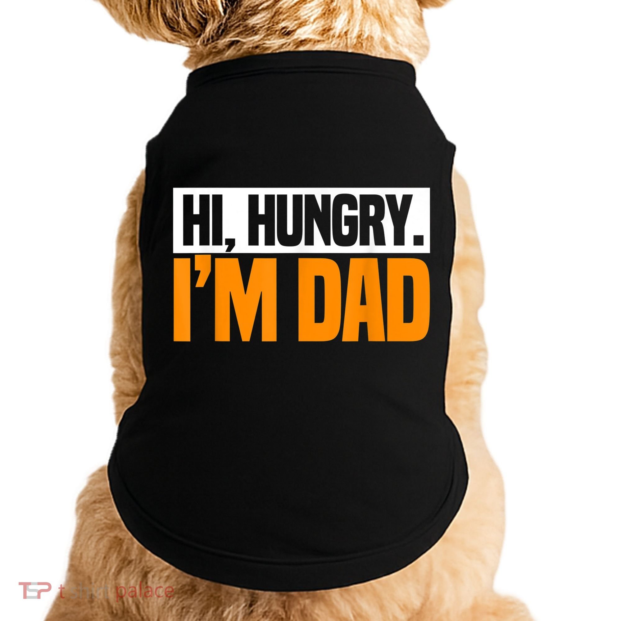 Hi Hungry I'm Dad Jokes Father's Day Gift Doggie Tank