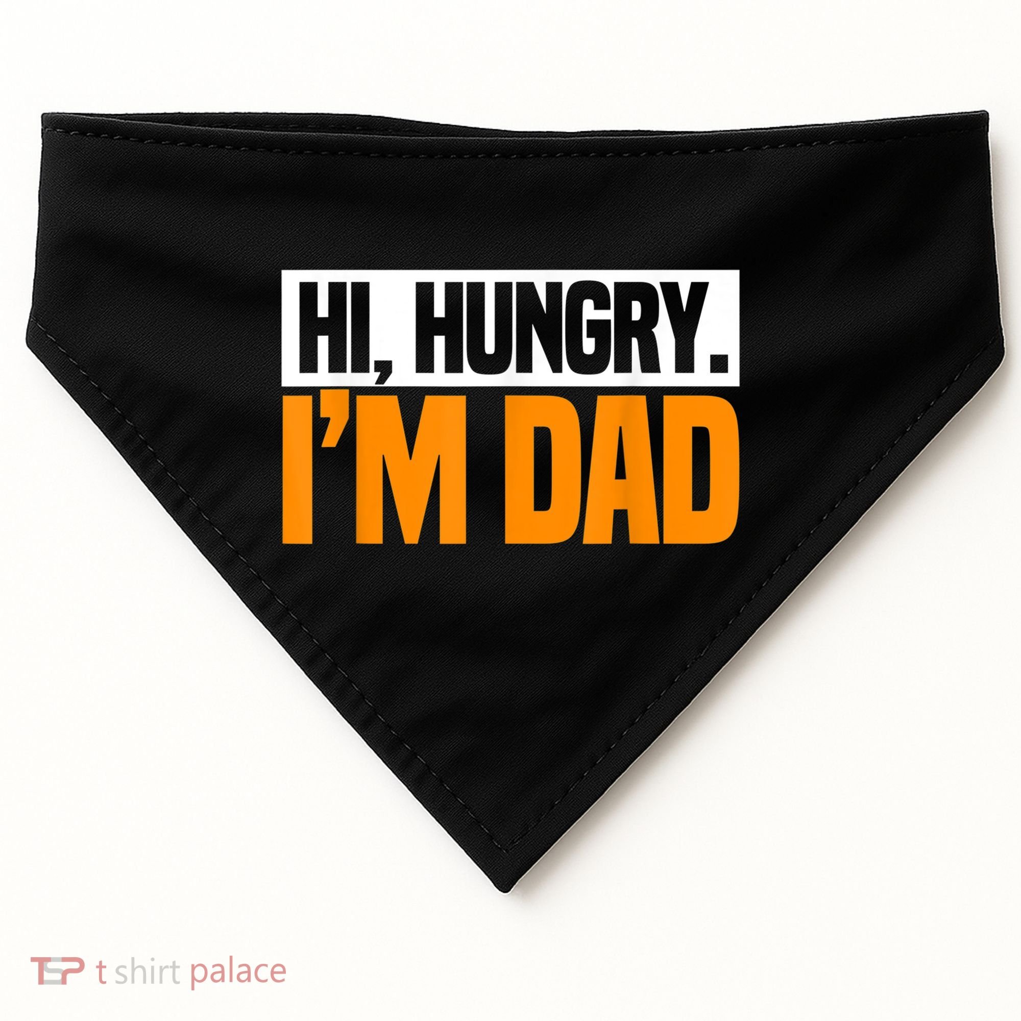 Hi Hungry I'm Dad Jokes Father's Day Gift USA-Made Doggie Bandana