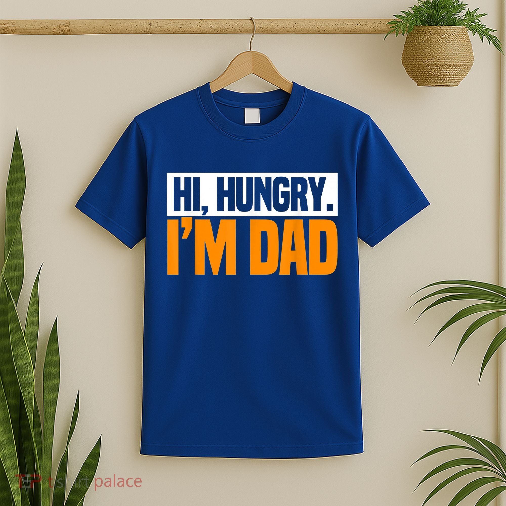 Hi Hungry I'm Dad Jokes Father's Day Gift T-Shirt