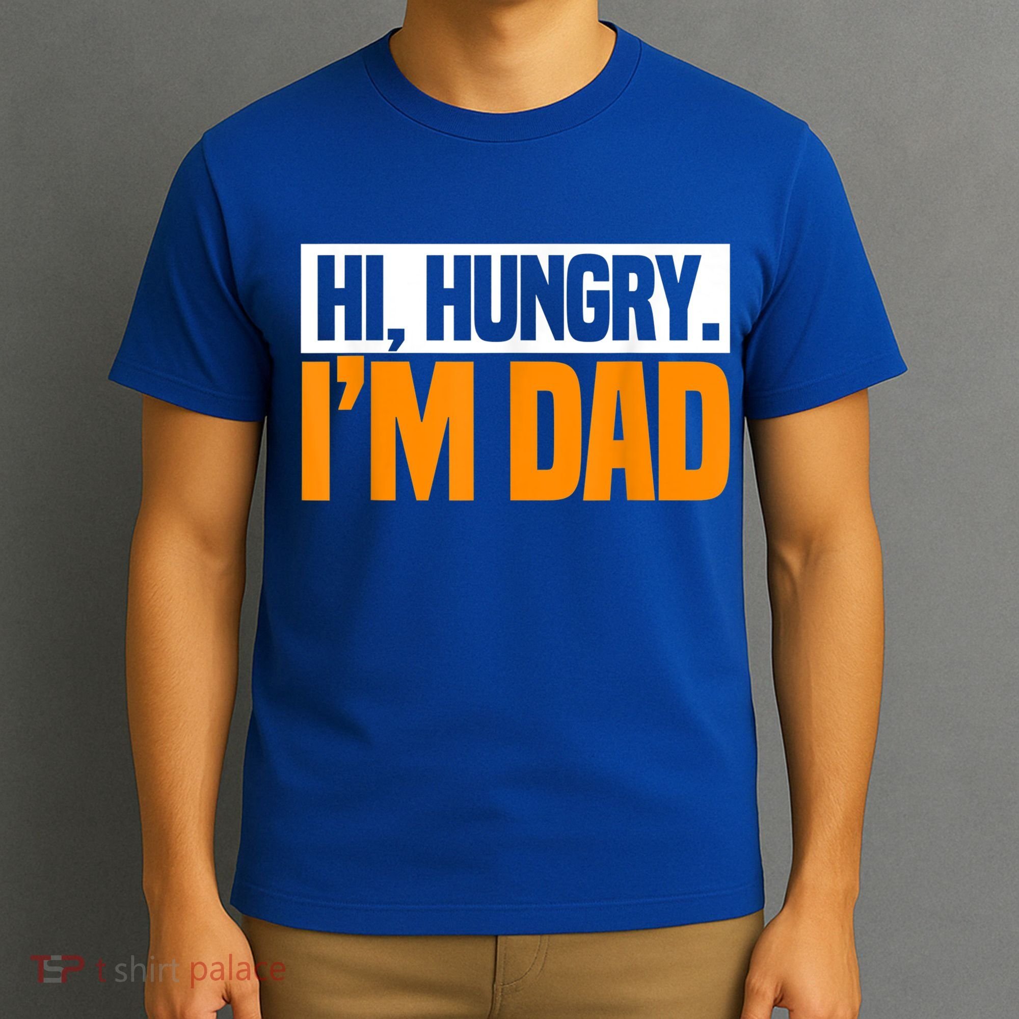 Hi Hungry I'm Dad Jokes Father's Day Gift T-Shirt