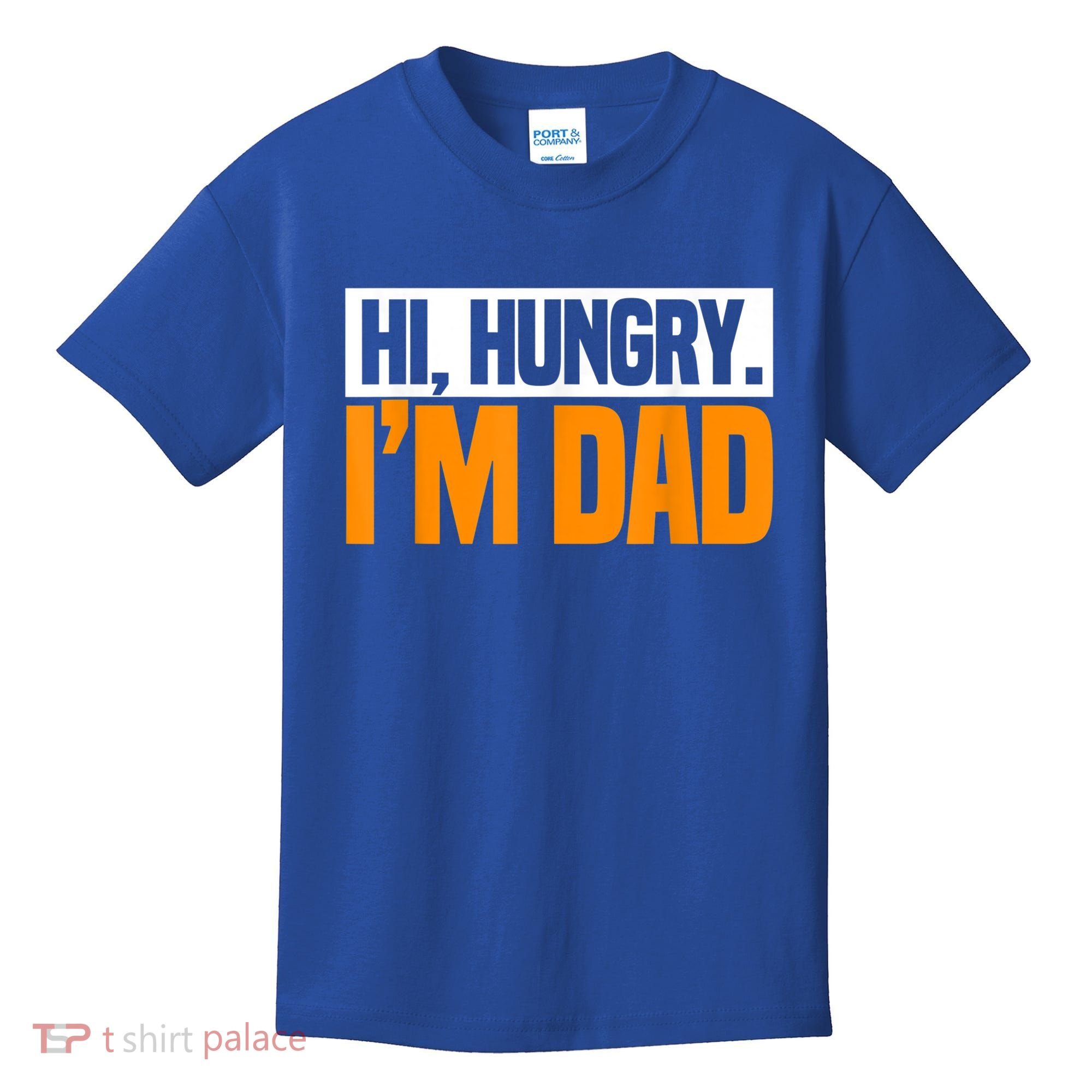 Hi Hungry I'm Dad Jokes Father's Day Gift Kids T-Shirt