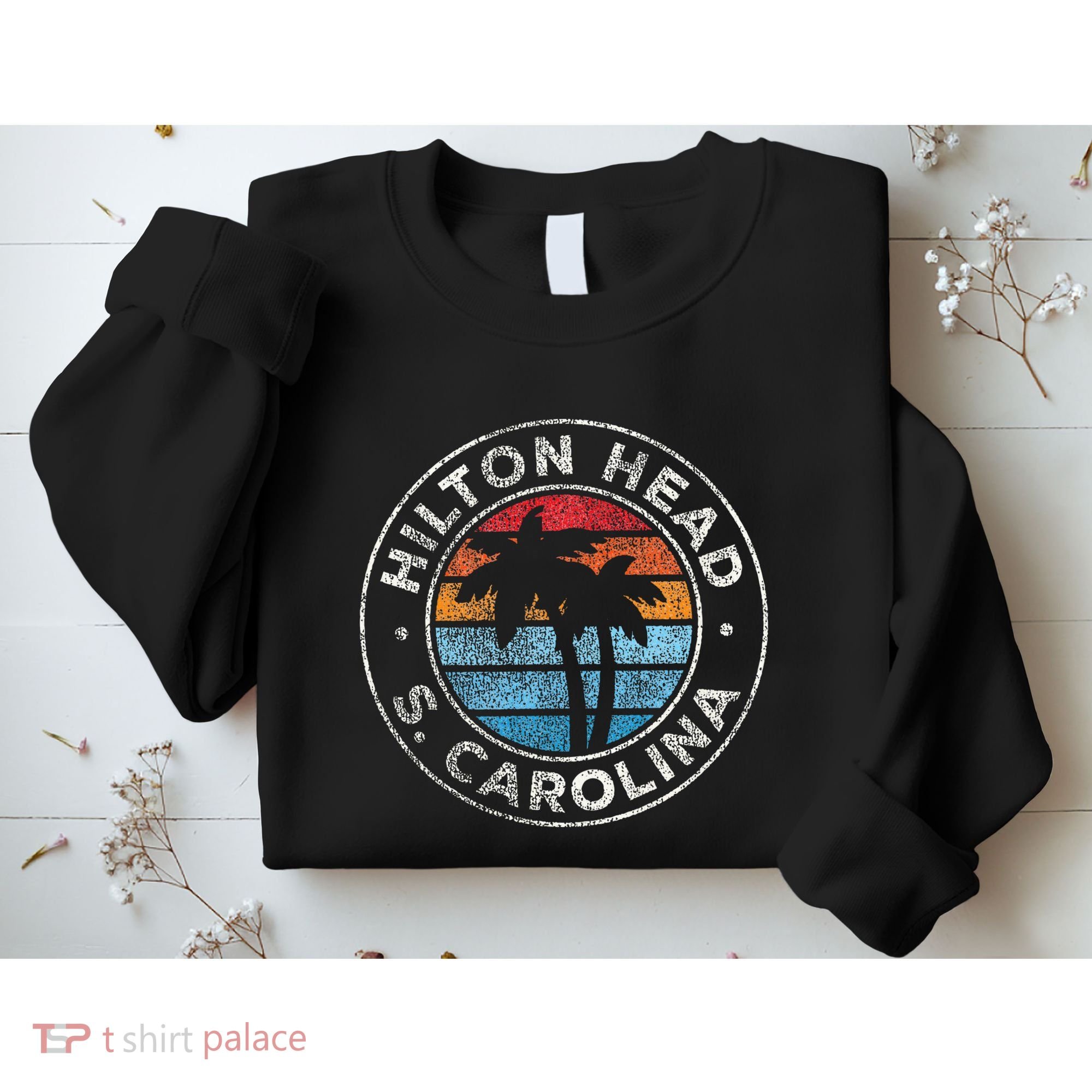 Hilton Head Island South Carolina Sweatshirt