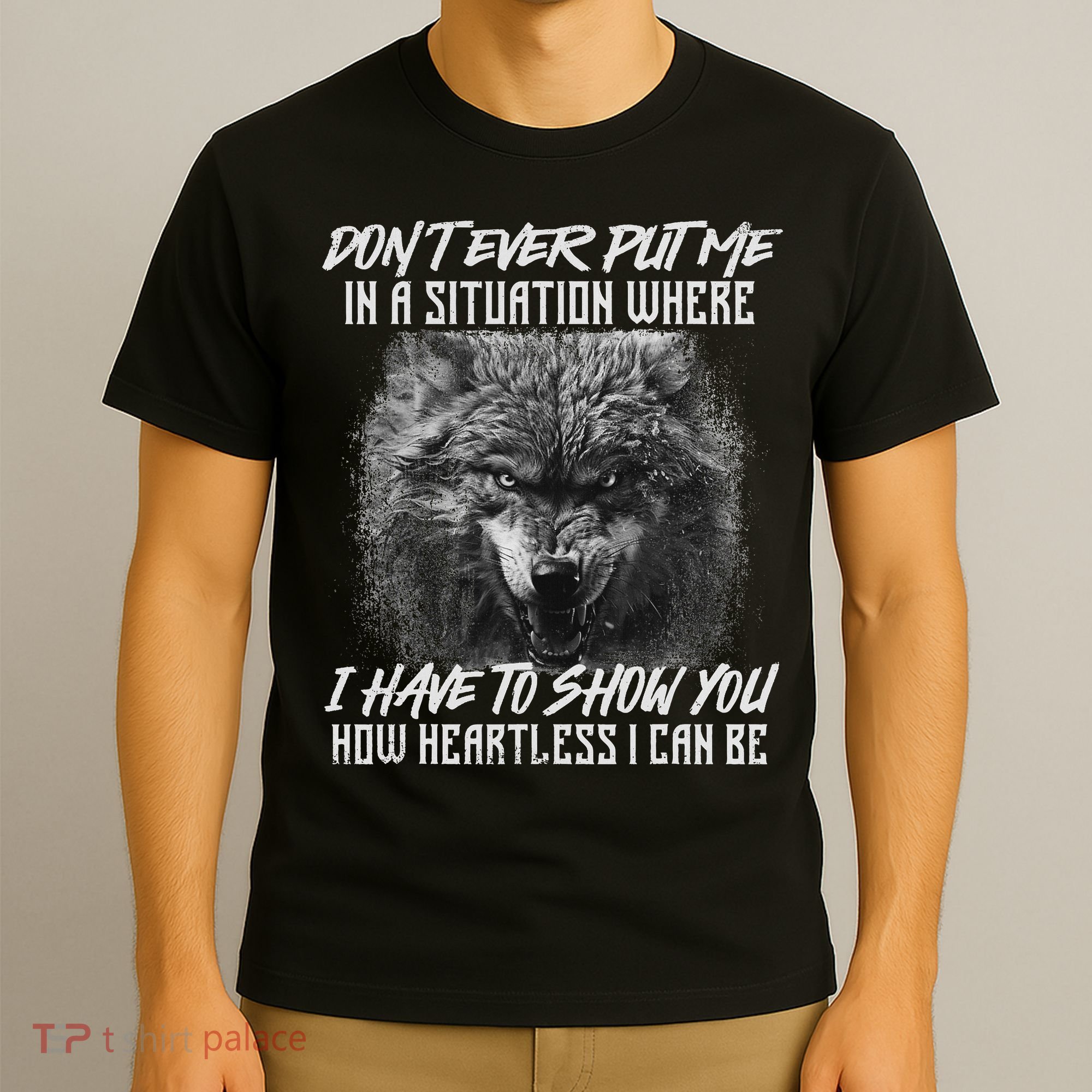 How Heartless I Can Be Wolf Lover Wildlife Animal T-Shirt