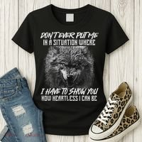 How Heartless I Can Be Wolf Lover Wildlife Animal Women's T-Shirt thumb 3