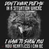 How Heartless I Can Be Wolf Lover Wildlife Animal Women's T-Shirt thumb 6