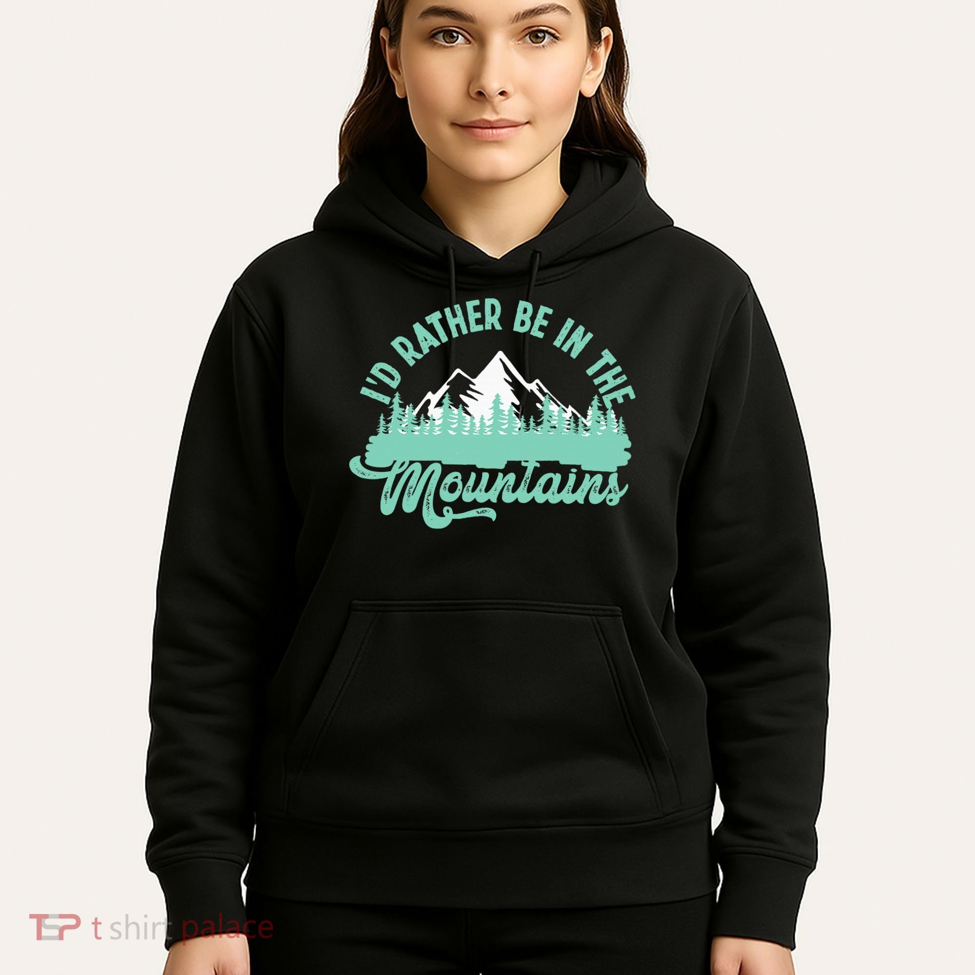 Hiker Hiking ID Rather Be In The Mountains Hoodie