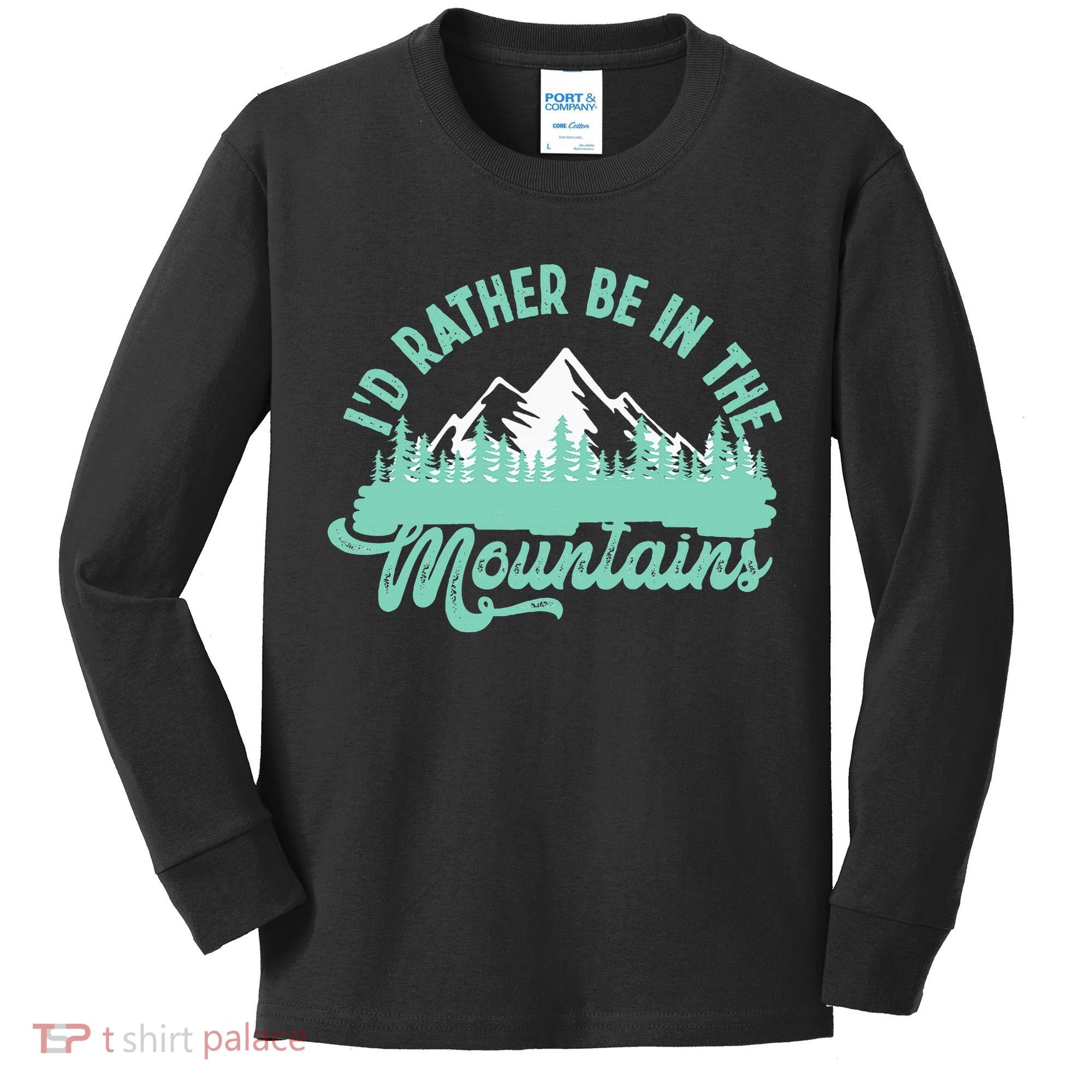 Hiker Hiking ID Rather Be In The Mountains Kids Long Sleeve Shirt